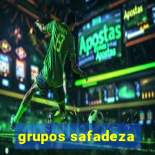 grupos safadeza